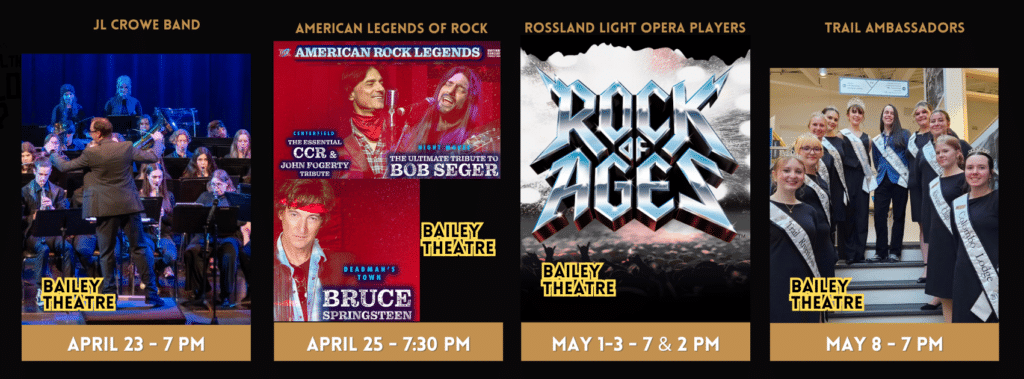 Pictures of upcoming shows at the bailey theatre in trail 